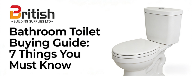 Bathroom Toilet Buying Guide: 7 Things You Must Know