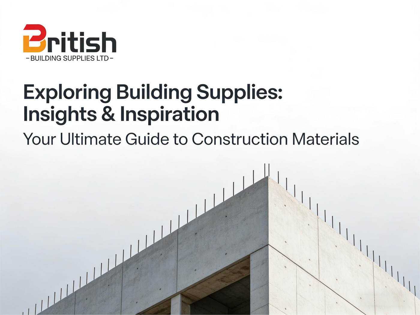 British Building Supplies Canada: Your Trusted One‑Stop Building Materials Partner