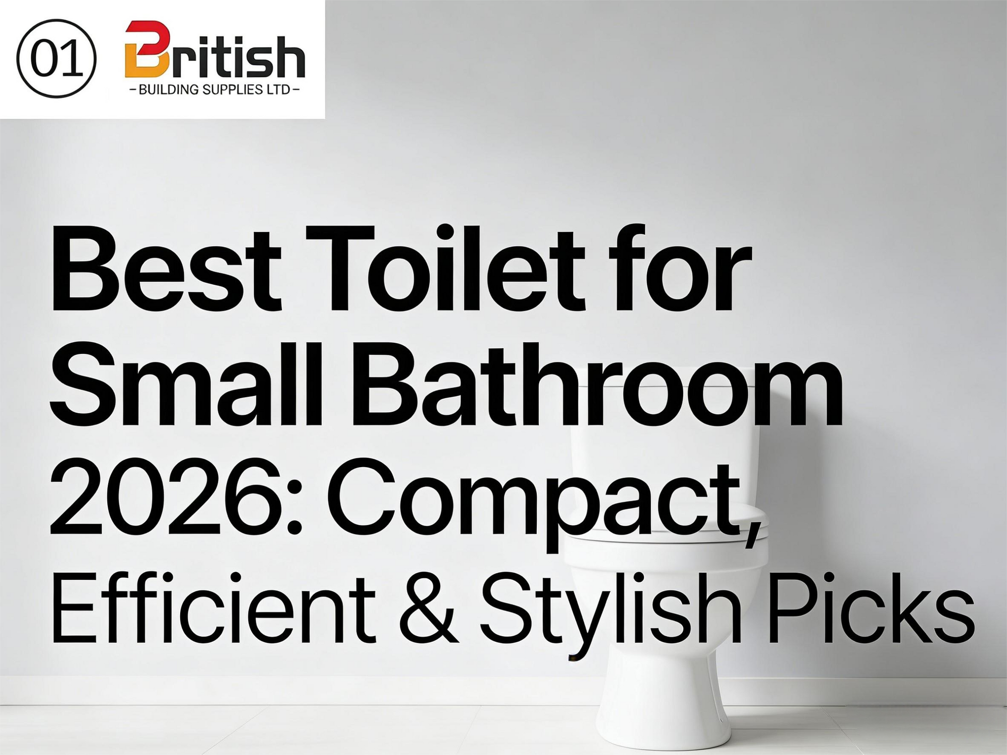Best Toilet for Small Bathroom 2026: Compact, Efficient & Stylish Picks